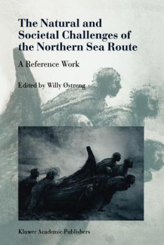 Kniha Natural and Societal Challenges of the Northern Sea Route Willy
