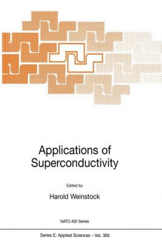 Kniha Applications of Superconductivity H. Weinstock