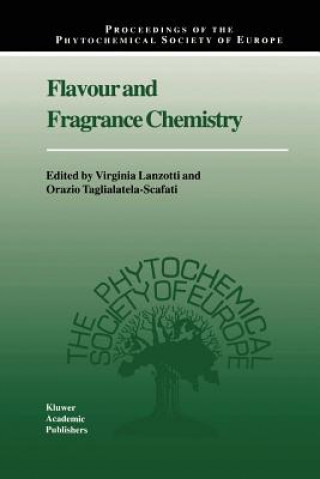 Kniha Flavour and Fragrance Chemistry Virginia Lanzotti