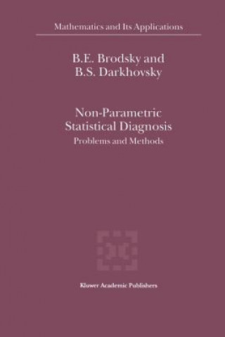 Kniha Non-Parametric Statistical Diagnosis B. E. Brodsky