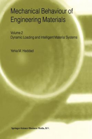 Kniha Mechanical Behaviour of Engineering Materials Y.M. Haddad