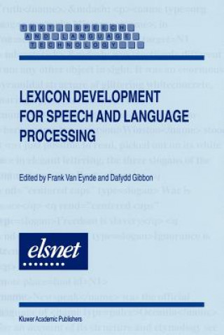 Könyv Lexicon Development for Speech and Language Processing Frank Van Eynde