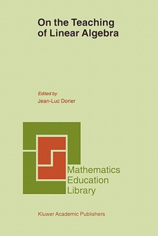 Carte On the Teaching of Linear Algebra J.-L. Dorier