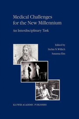 Knjiga Medical Challenges for the New Millennium Stefan N. Willich