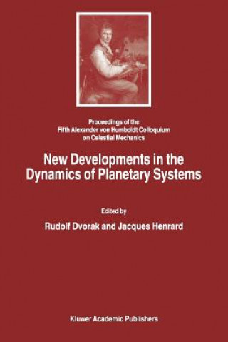 Könyv New Developments in the Dynamics of Planetary Systems Rudolf Dvorak