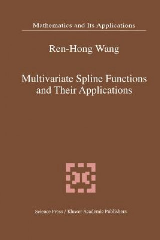 Kniha Multivariate Spline Functions and Their Applications en-Hong Wang