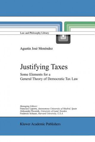 Kniha Justifying Taxes Agustín J. Menéndez