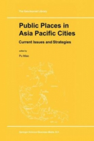 Knjiga Public Places in Asia Pacific Cities u Miao