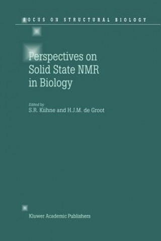 Carte Perspectives on Solid State NMR in Biology S.R. Kiihne