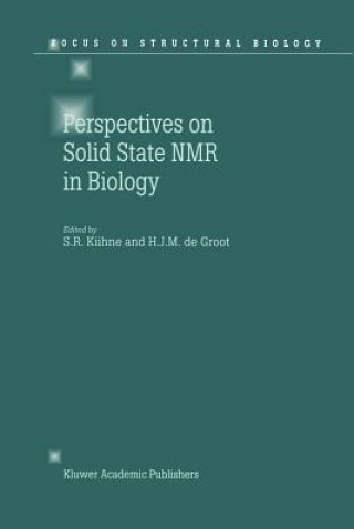 Kniha Perspectives on Solid State NMR in Biology S.R. Kiihne