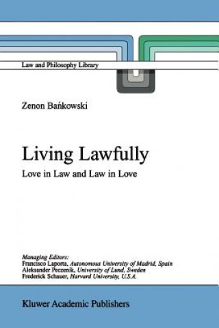 Книга Living Lawfully Z. Bankowski