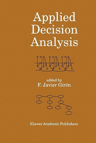 Kniha Applied Decision Analysis Francisco Javier Girón
