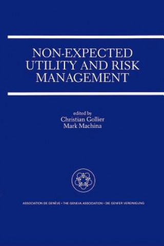 Libro Non-Expected Utility and Risk Management Christian Gollier