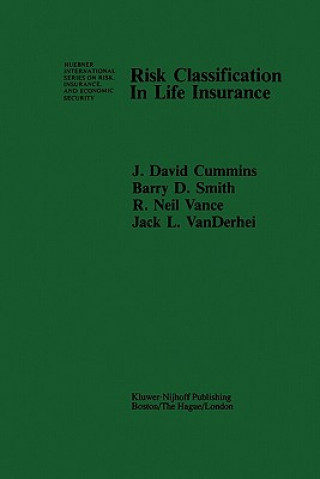 Buch Risk Classification in Life Insurance J. David Cummins