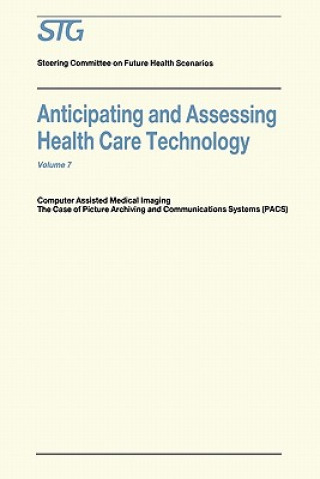 Libro Anticipating and Assessing Health Care Technology H. David Banta