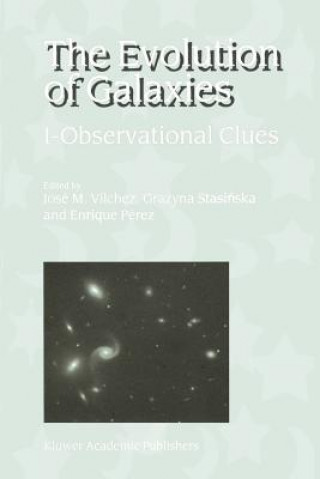 Книга Evolution of Galaxies José M. Vilchez