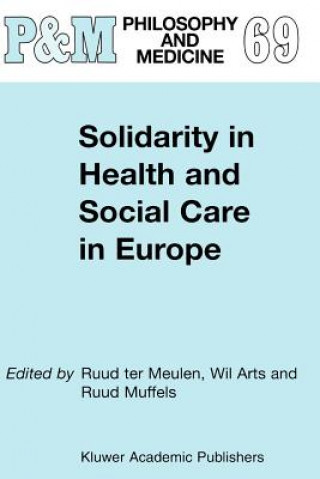 Könyv Solidarity in Health and Social Care in Europe W. Arts