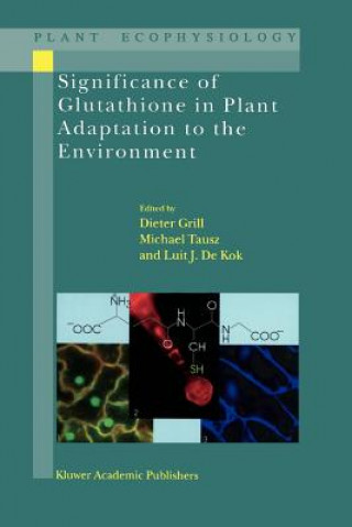 Книга Significance of Glutathione to Plant Adaptation to the Environment D. Grill