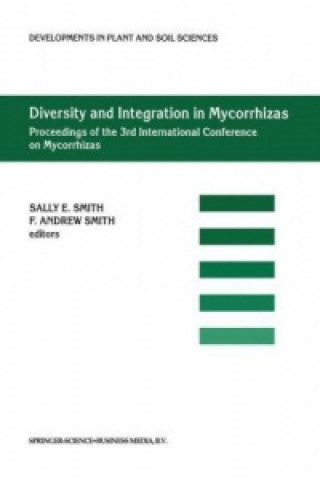 Kniha Diversity and Integration in Mycorrhizas Sally E. Smith