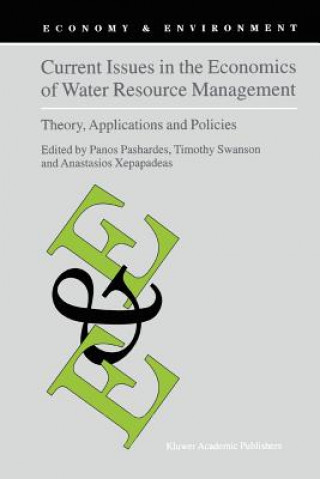 Kniha Current Issues in the Economics of Water Resource Management P. Pashardes