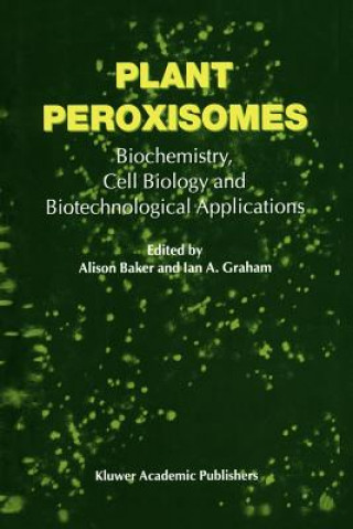 Книга Plant Peroxisomes A. Baker