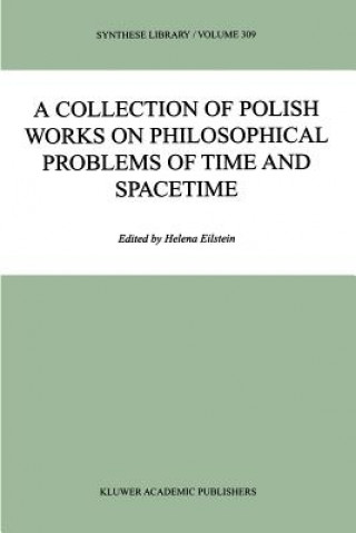 Kniha Collection of Polish Works on Philosophical Problems of Time and Spacetime Helena Eilstein