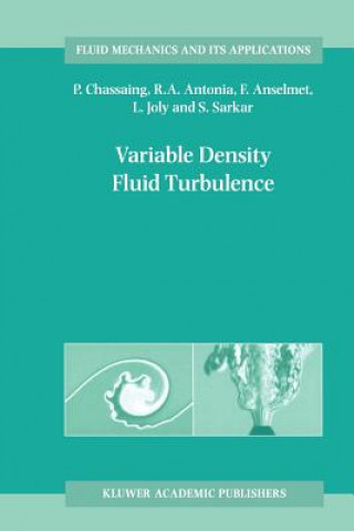Kniha Variable Density Fluid Turbulence P. Chassaing