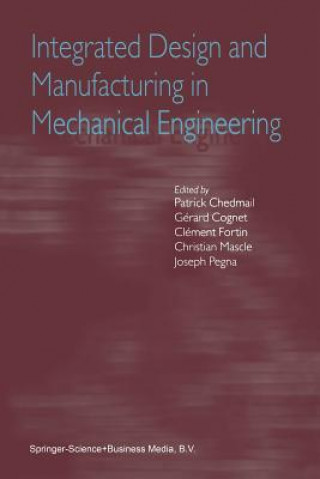 Carte Integrated Design and Manufacturing in Mechanical Engineering Patrick Chedmail