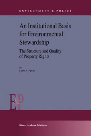 Knjiga Institutional Basis for Environmental Stewardship D.A. Fuchs