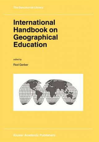 Könyv International Handbook on Geographical Education Rod Gerber