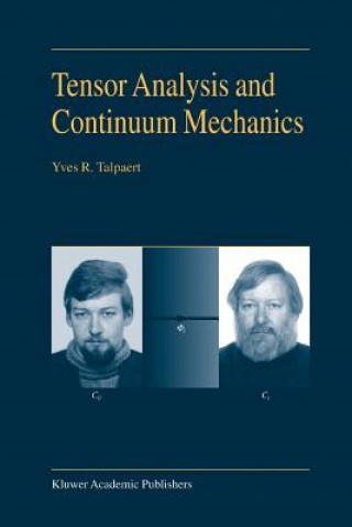 Книга Tensor Analysis and Continuum Mechanics Y.R. Talpaert