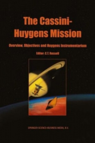 Könyv Cassini-Huygens Mission C.T. Russell