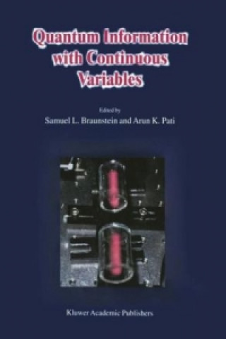 Książka Quantum Information with Continuous Variables S.L. Braunstein