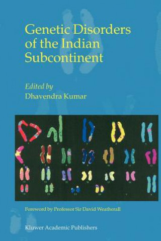 Kniha Genetic Disorders of the Indian Subcontinent Dhavendra Kumar