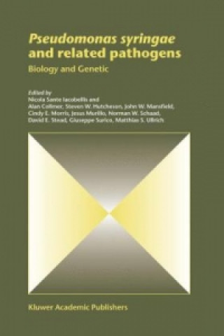 Kniha Pseudomonas syringae and Related Pathogens Nicola Sante Iacobellis