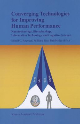 Книга Converging Technologies for Improving Human Performance William Sims Bainbridge