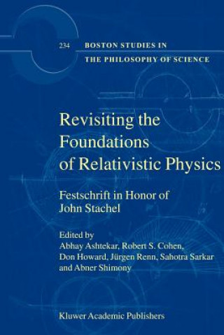 Carte Revisiting the Foundations of Relativistic Physics Abhay Ashtekar