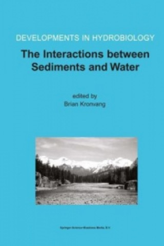 Carte Interactions between Sediments and Water Brian Kronvang