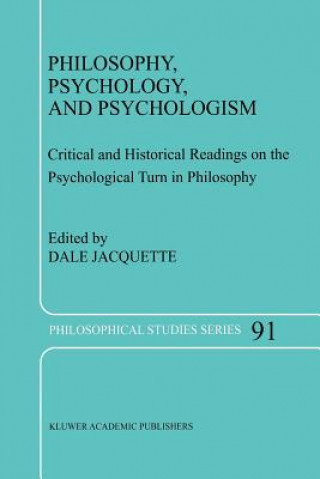 Carte Philosophy, Psychology, and Psychologism Dale Jacquette