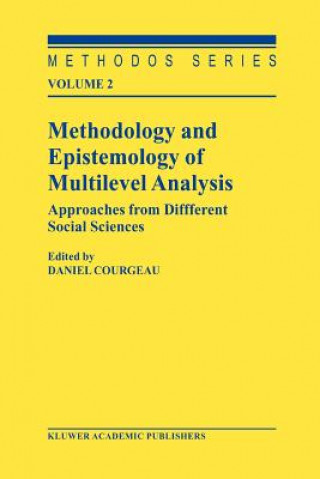 Kniha Methodology and Epistemology of Multilevel Analysis D. Courgeau