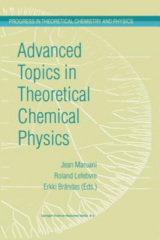 Carte Advanced Topics in Theoretical Chemical Physics J. Maruani