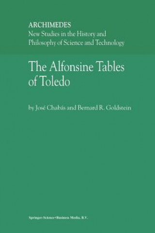 Kniha Alfonsine Tables of Toledo José Chabás