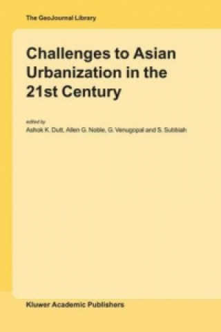Carte Challenges to Asian Urbanization in the 21st Century Ashok K. Dutt