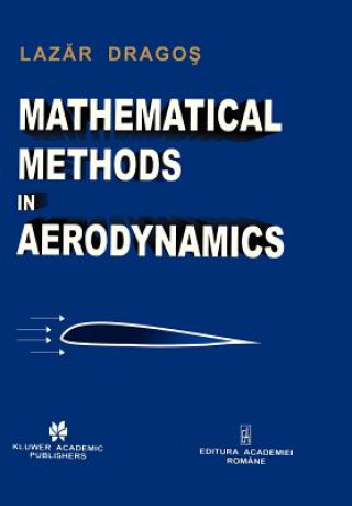 Könyv Mathematical Methods in Aerodynamics Laz
