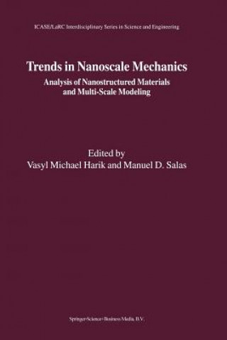 Carte Trends in Nanoscale Mechanics Vasyl Michael Harik