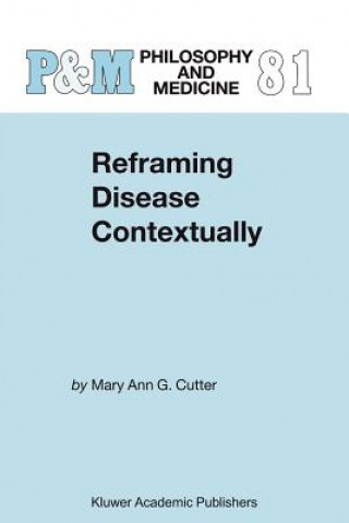 Libro Reframing Disease Contextually Mary Ann Gardell Cutter