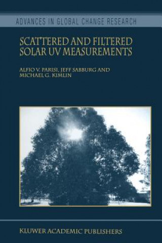 Kniha Scattered and Filtered Solar UV Measurements Alfio V. Parisi