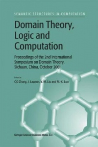 Book Domain Theory, Logic and Computation uo-Qiang Zhang