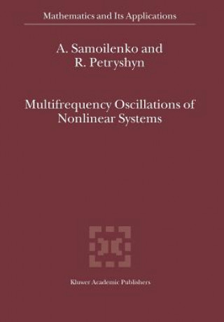 Knjiga Multifrequency Oscillations of Nonlinear Systems Anatolii M. Samoilenko