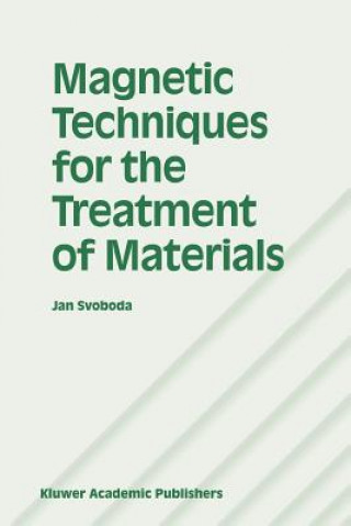 Buch Magnetic Techniques for the Treatment of Materials Jan Svoboda